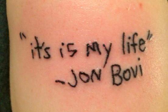 It’s is my life – Jon Bovi.